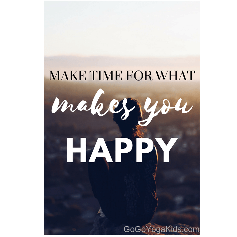 When I would hear about making time for self care and what makes me happy, a little voice in my head would say; well that sounds a little selfish.