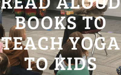 Get Fit and Literate: Read Alouds to use with Kids Yoga