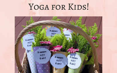 Happy May Day from Go Go Yoga for Kids