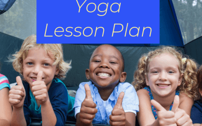 Let’s Go Camping: Kids Yoga Lesson Plan