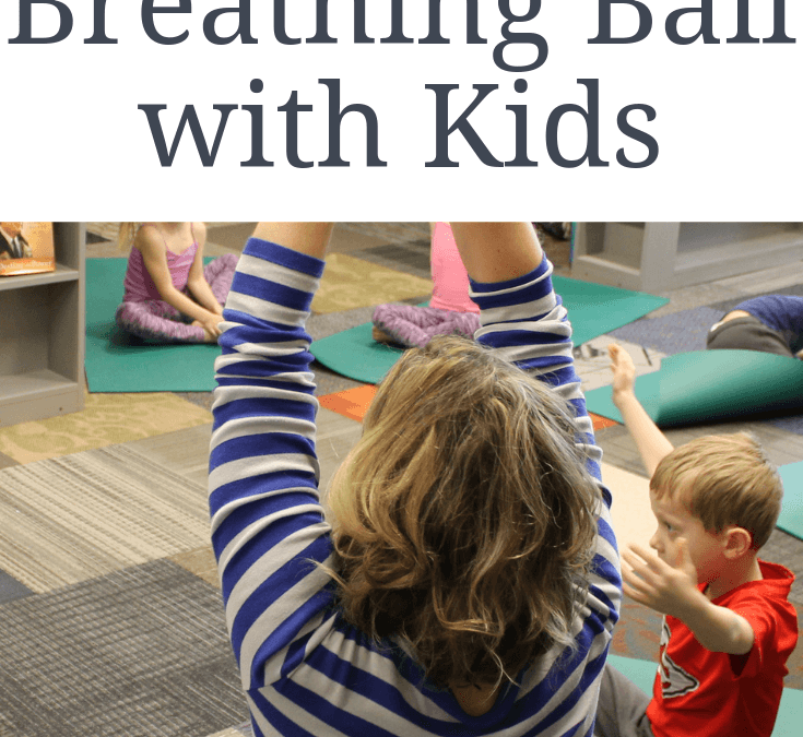 How to Use a Breathing Ball or Hoberman Sphere With Kids