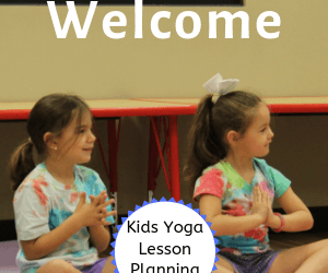 How to Begin Your Kids Yoga Class