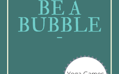 Be a Bubble Yoga Game