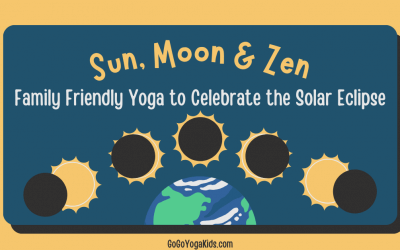 Sun, Moon, and Zen: Family-Friendly Yoga to Celebrate the Solar Eclipse