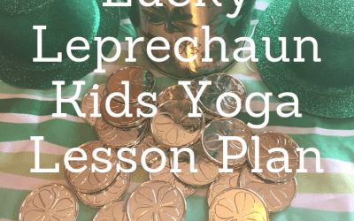St. Patrick’s Day Kids Yoga Fun for All Ages