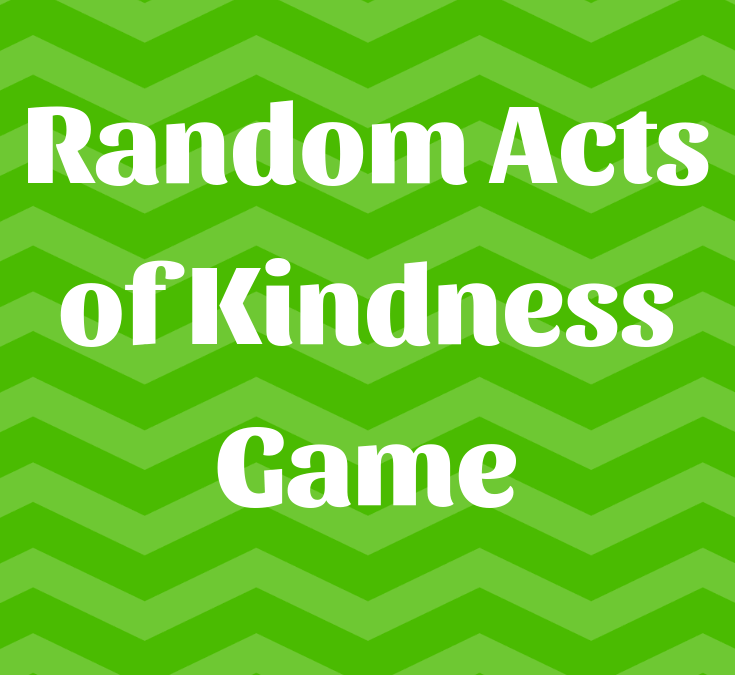 Free Random Acts of Kindness Game for Kids