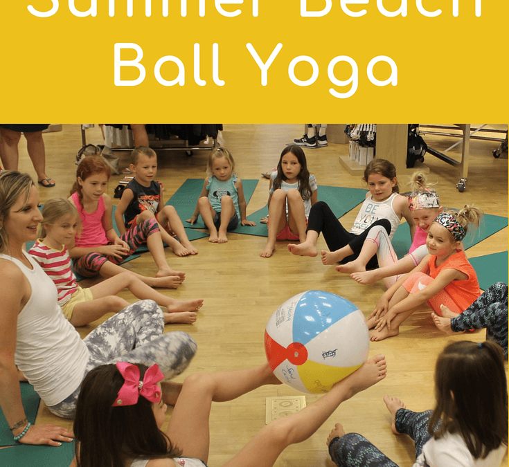 Beach Ball Yoga Game for Kids