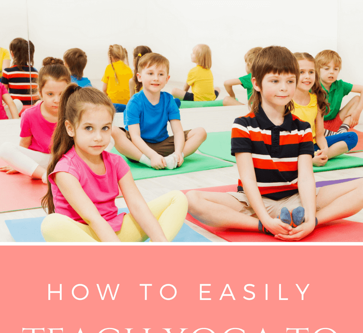 how to teach yoga to children