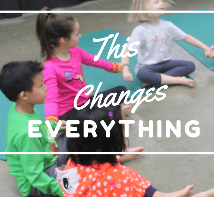 This Changed Everything In My Kids Yoga Classes