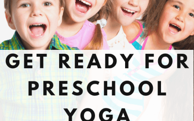 Get Ready for Preschool Yoga